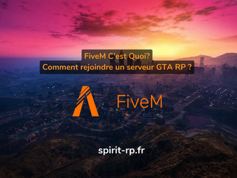 FiveM C'est quoi? Comment rejoindre un serveur GTA RP?